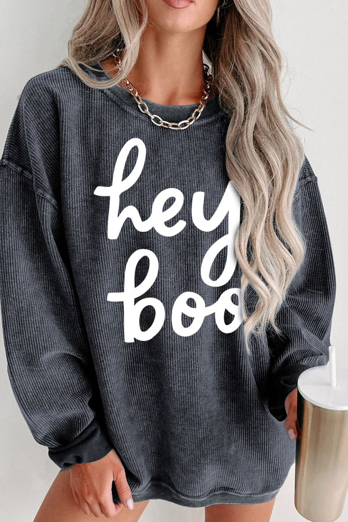 hey boo Sweatshirt