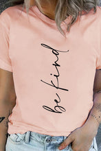 Load image into Gallery viewer, BE KIND Graphic Round Neck Short Sleeve Tee
